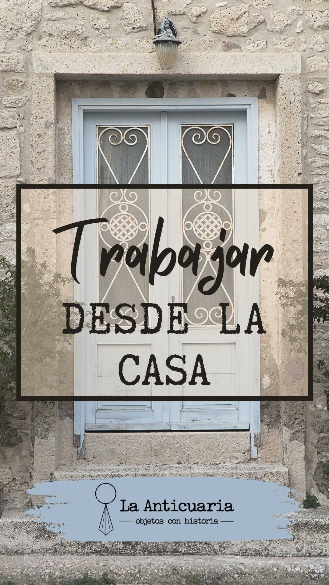 Trabajar desde la casa