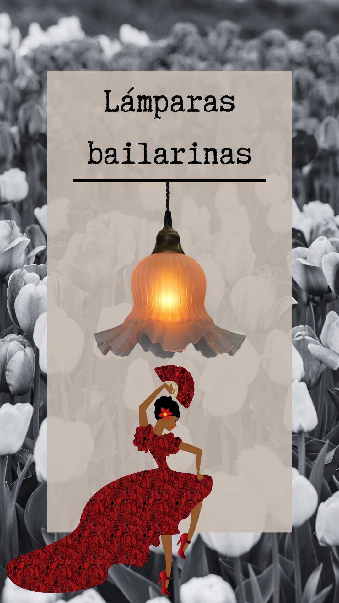 Lámparas bailarinas