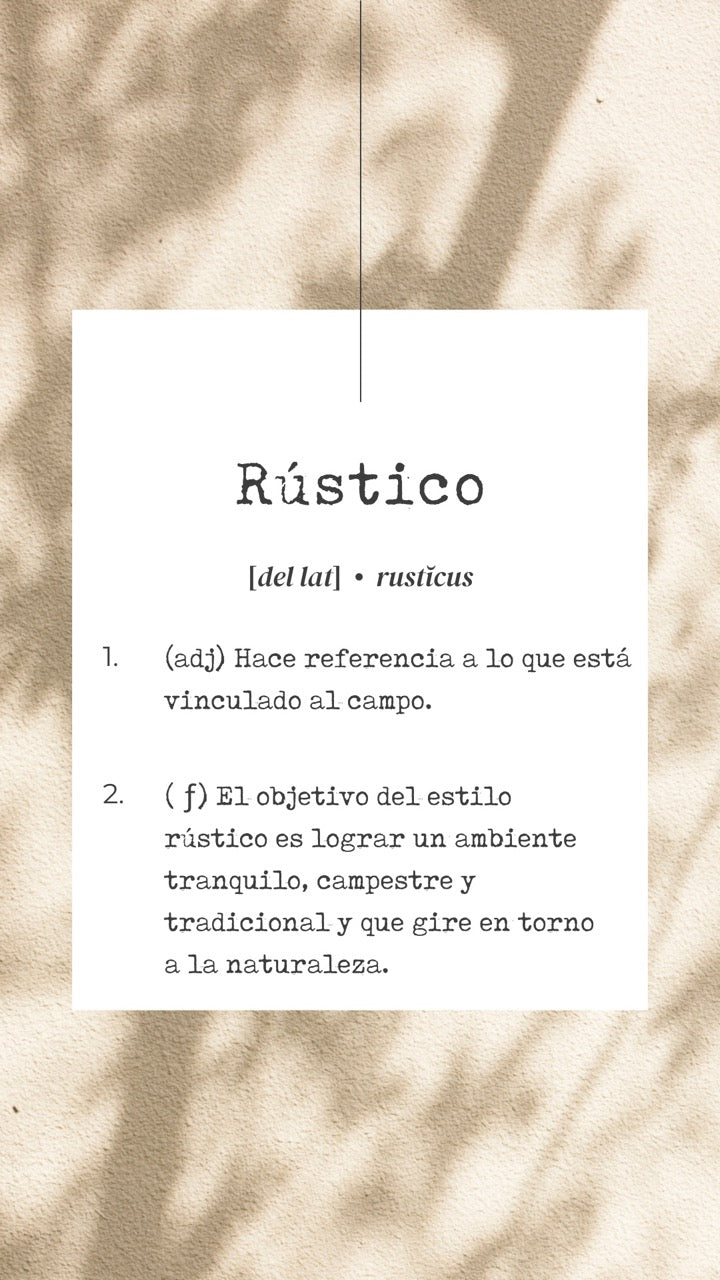 ESTILO RÚSTICO
