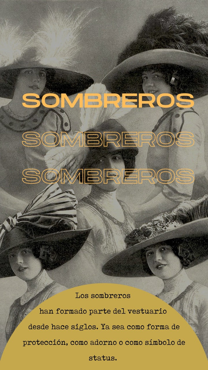 HISTORIA DE LOS SOMBREROS