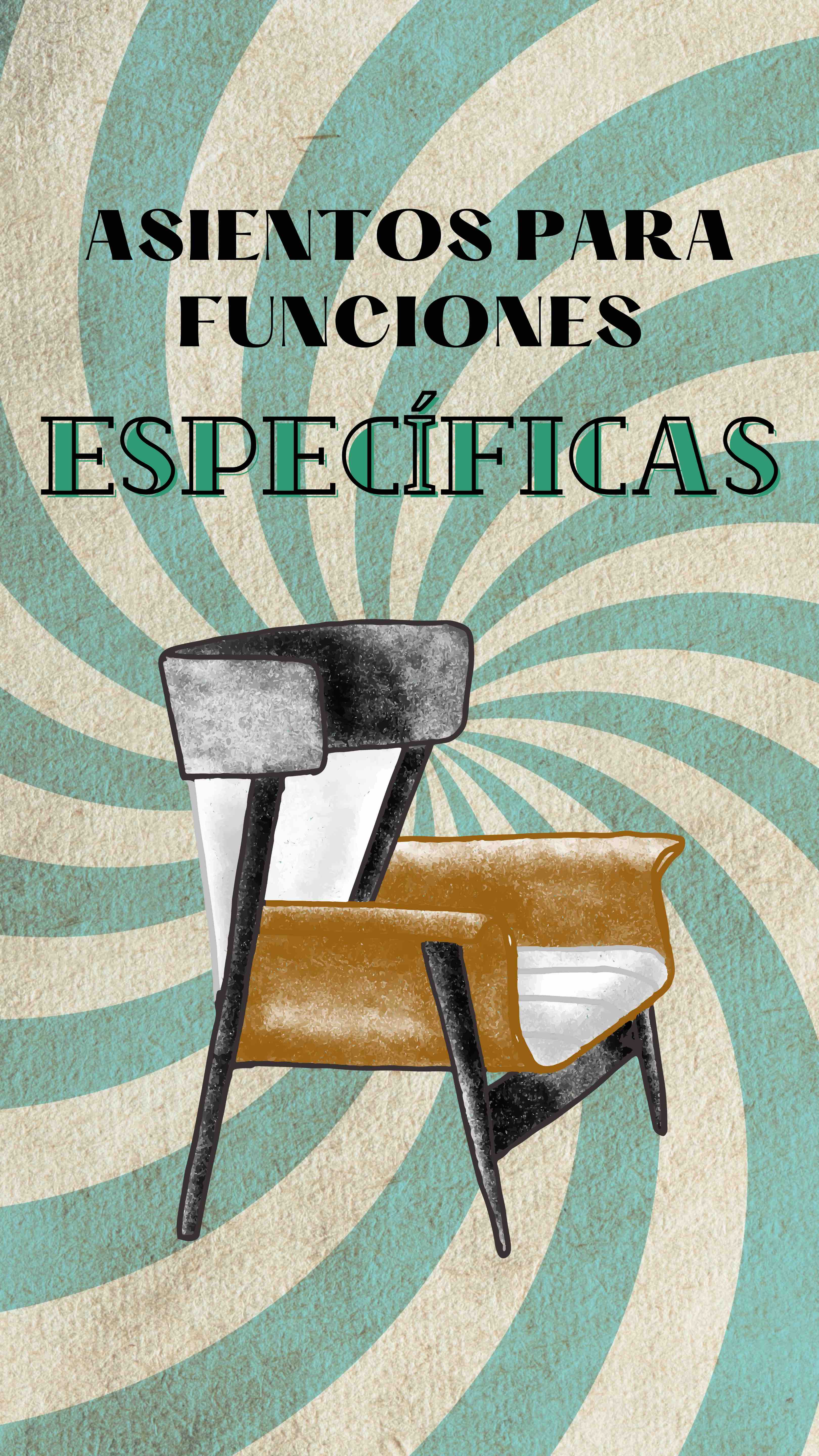 Asientos para funciones específicas