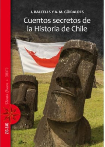 III.1102 Cuentos Secretos de La Historia de Chile